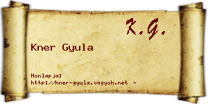 Kner Gyula névjegykártya